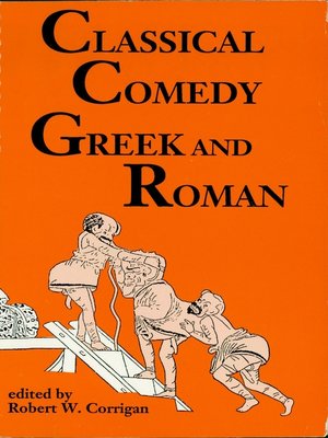 cover image of Classical Comedy--Greek and Roman